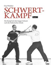 Schwertkampf. Bd.3