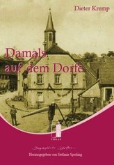 Damals auf dem Dorfe