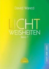 Lichtweisheiten. Bd.1