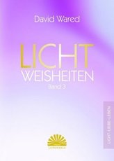 Lichtweisheiten. Bd.3