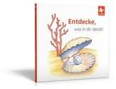 Entdecke, was in dir steckt!