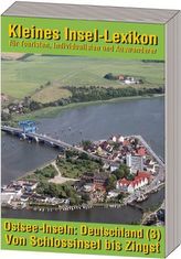 Kleines Insel-Lexikon: Ostsee-Inseln - Deutschland. Bd.3