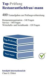 Top-Prüfung Restaurantfachfrau / Restaurantfachmann
