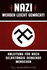 Nazi werden leicht gemacht