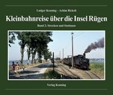 Kleinbahnreise über die Insel Rügen. Bd.2