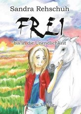 Frei bis in die Unendlichkeit