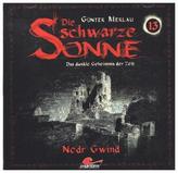 Die schwarze Sonne - Nodr Gwin. Folge.13, 1 Audio-CD