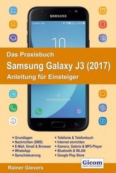 Das Praxisbuch Samsung Galaxy J3 (2017)