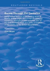  Burma Through the Centuries