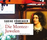 Die Montez-Juwelen, 6 Audio-CDs