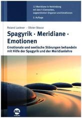 Spagyrik - Meridiane - Emotionen