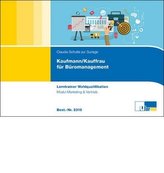 Kaufmann/-frau für Büromanagement - Lerntrainer Wahlqualifikation - Modul Marketing und Vertrieb