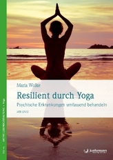 Resilient durch Yoga, m. DVD