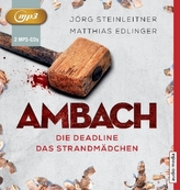 Ambach - Die Deadline / Das Strandmädchen, 2 MP3-CDs