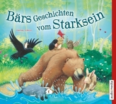 Bärs Geschichten vom Starksein, 1 Audio-CD