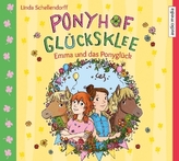 Ponyhof Glücksklee - Emma und das Ponyglück, 1 Audio-CD
