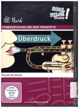 Tonerzeugung bei der Trompete, 1 DVD
