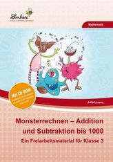 Monsterrechnen - Addition und Subtraktion bis 1000, m. CD-ROM