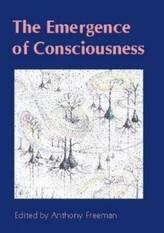  Emergence of Consciousness