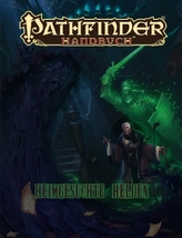 Pathfinder Chronicles, Heimgesuchte Helden