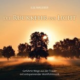 Die Rückkehr ins Licht, Audio-CD