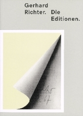 Gerhard Richter. Die Editionen.