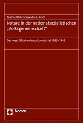 Notare in der Nationalsozialistischen Volksgemeinschaft