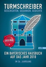 Turmschreiber - Geschichten, Gedanken, Gedichte