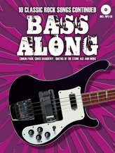 Bass Along 10 Classic Rock Songs Continued (Book & CD)