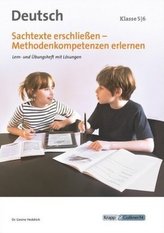 Sachtexte erschließen - Methodenkompetenzen erlernen