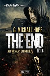 The End - Auf Messers Schneide