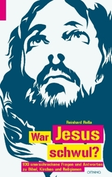 War Jesus schwul?