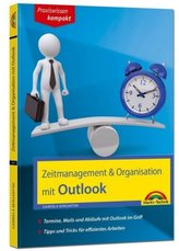 Zeitmanagement & Organisation mit Outlook