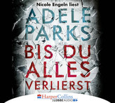 Bis du alles verlierst, 6 Audio-CDs