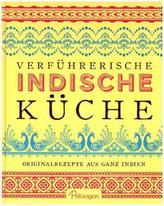 Verführerische indische Küche
