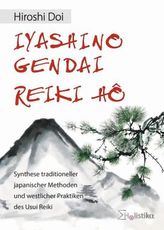 Iyashino Gendai Reiki Hô