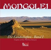 Mongolei. Die Landschaften. Bd.1