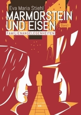 Marmorstein und Eisen
