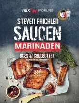 Saucen, Rubs, Marinaden & Grillbutter