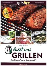 mixtipp: Lasst uns grillen!