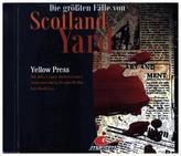 Die größten Fälle von Scottland Yard - Yellow Press. Folge.26, 1 Audio-CD