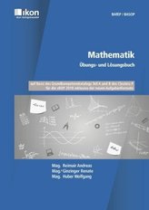 Mathematik - Übungs- und Lösungsbuch BAfEP/BASOP