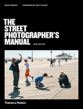 The Street Photographer\'s Manual