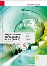 Angewandte Wirtschaftslehre für Büroberufe. Tl.3