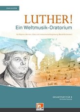 Luther! Gesamtpartitur B (Orchesterfassung)