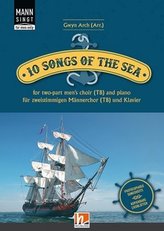 Mann singt (for men only) - 10 Songs of the Sea, für 2-stimmingen Männerchor (TB) und Klavier