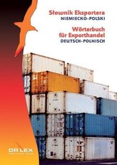 Wörterbuch für Exporthandel. Deutsch-Polnisch