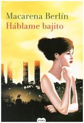 Háblame bajito