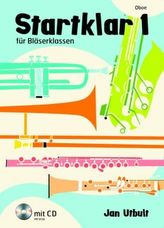 Startklar für Bläserklassen, Oboe, m. Audio-CD. Bd.1