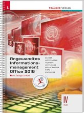 Angewandtes Informationmanagement IV HLW Office 2016, m. Übungs-CD-ROM